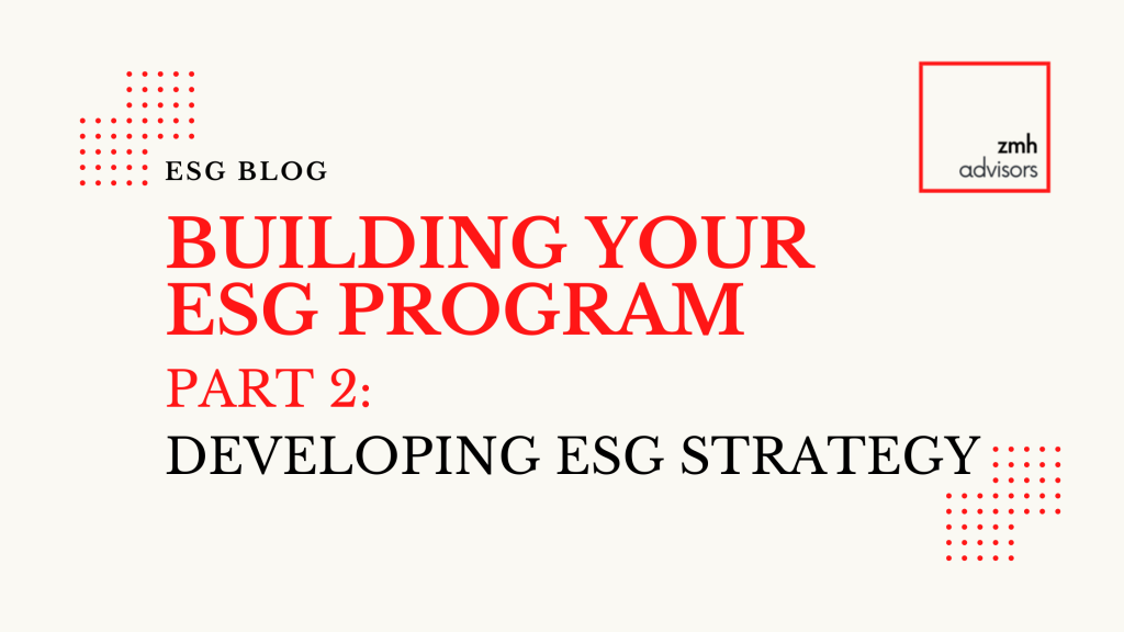 Building your ESG Program Part 2