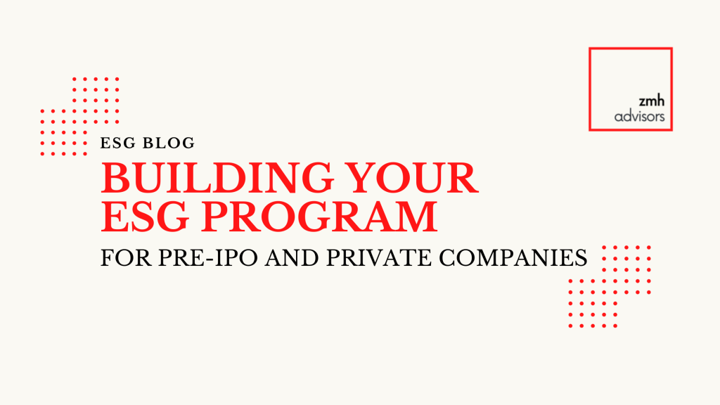 Building ESG Program for Private and Pre-IPO Companies